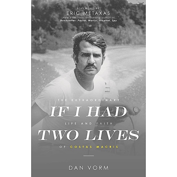 Clovercroft Publishing: If I Had Two Lives, Dan Vorm