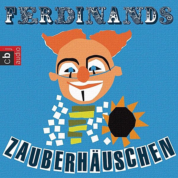 Clown Ferdinand - Clown Ferdinand - Zauberhäuschen