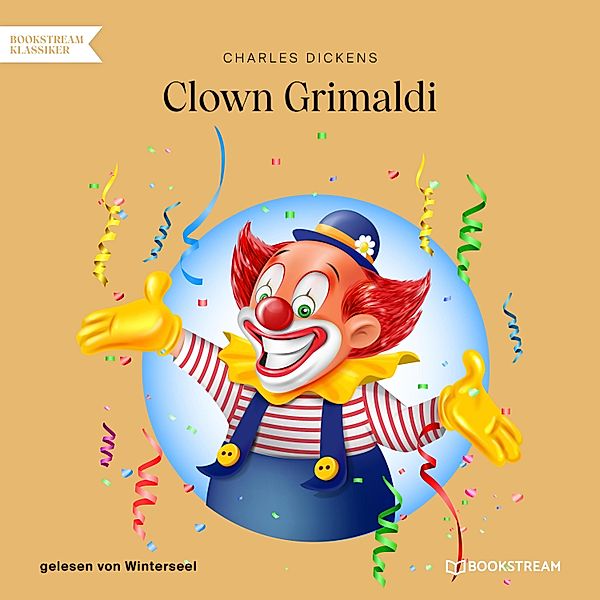 Clown Grimaldi, Charles Dickens