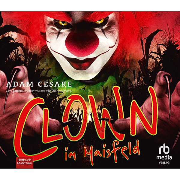 Clown im Maisfeld,Audio-CD, Adam Cesare