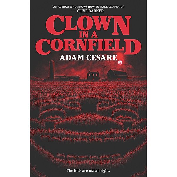 Clown in a Cornfield, Adam Cesare