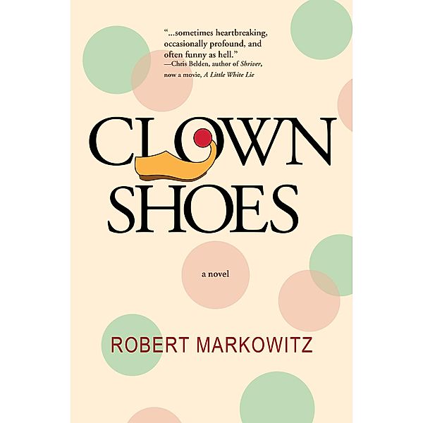 Clown Shoes, Robert Markowitz