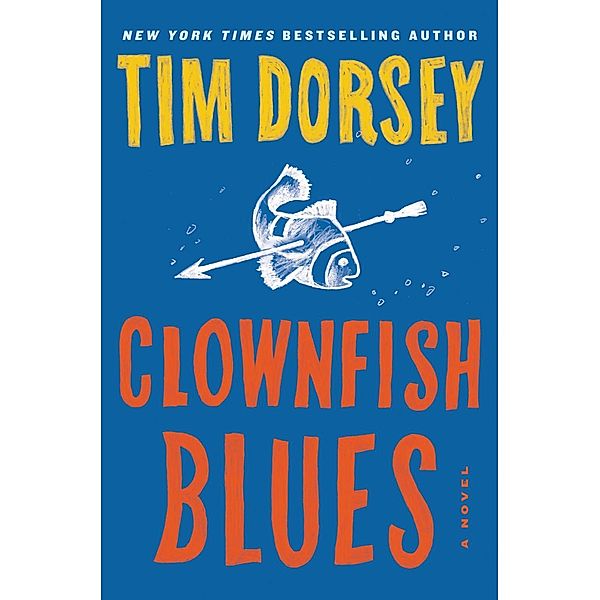 Clownfish Blues, Tim Dorsey