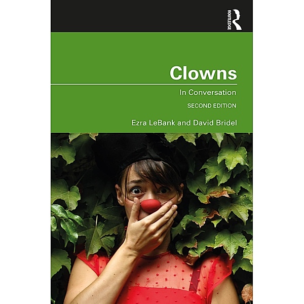 Clowns, David Bridel, Ezra LeBank