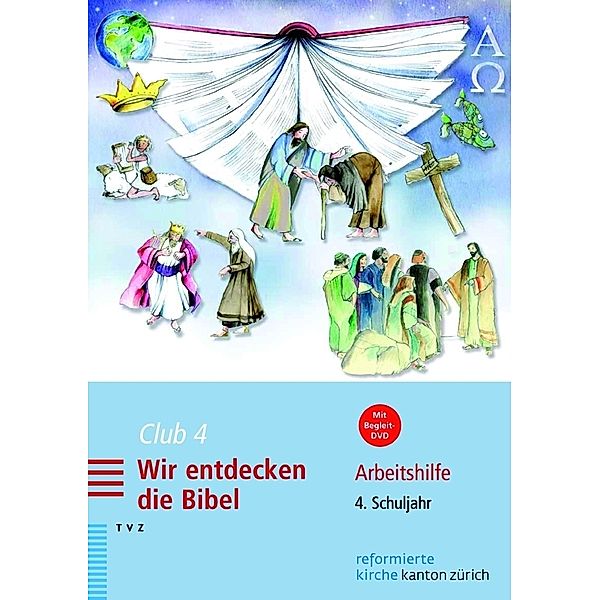 Club 4. Wir entdecken die Bibel, m. DVD, Rahel Voirol-Sturzenegger, Dorothea Meyer-Liedholz