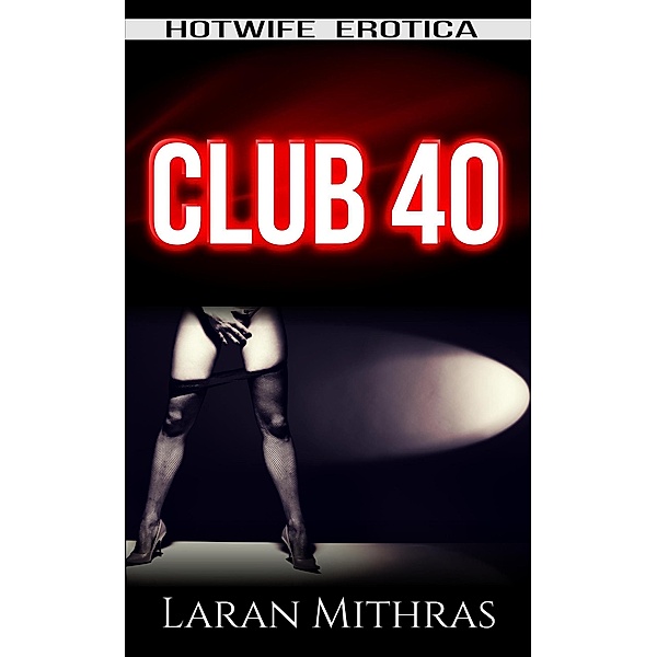 Club 40, Laran Mithras