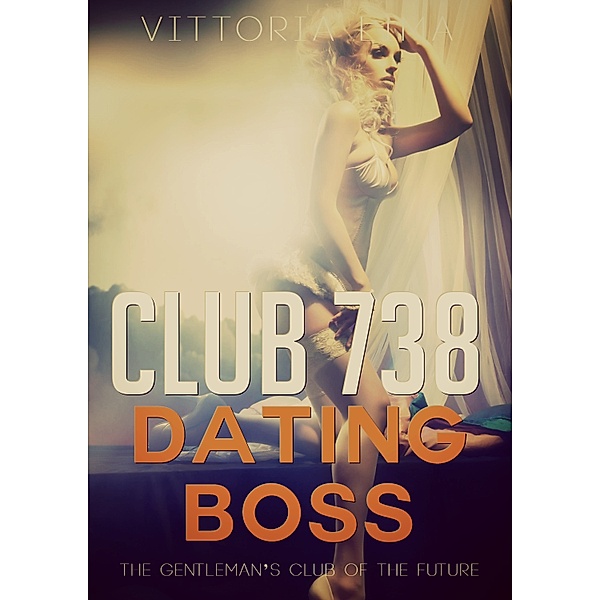 Club 738: Dating Boss, Vittoria Lima