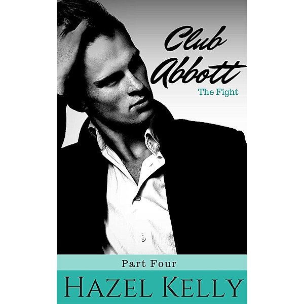 Club Abbott: Club Abbott: The Fight, Hazel Kelly