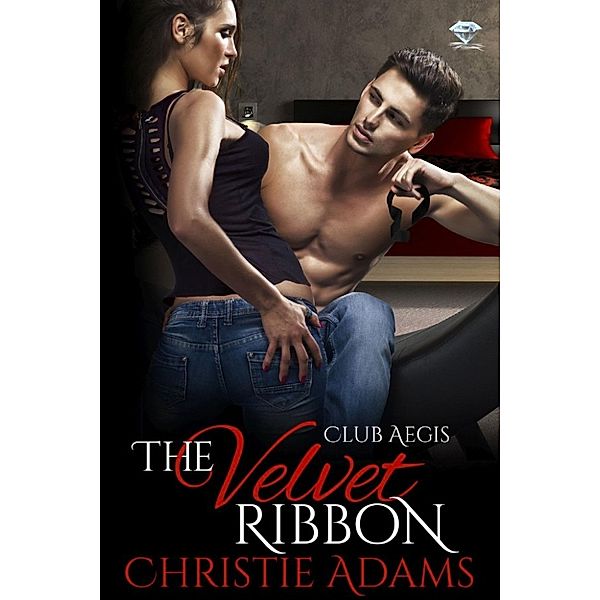 Club Aegis: The Velvet Ribbon (Club Aegis, #1), Christie Adams