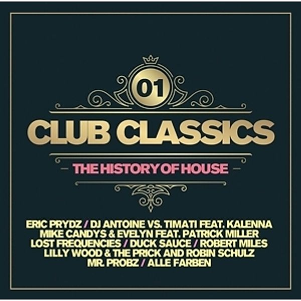 Club Classics Vol.1 - The History (2 CDs), Diverse Interpreten