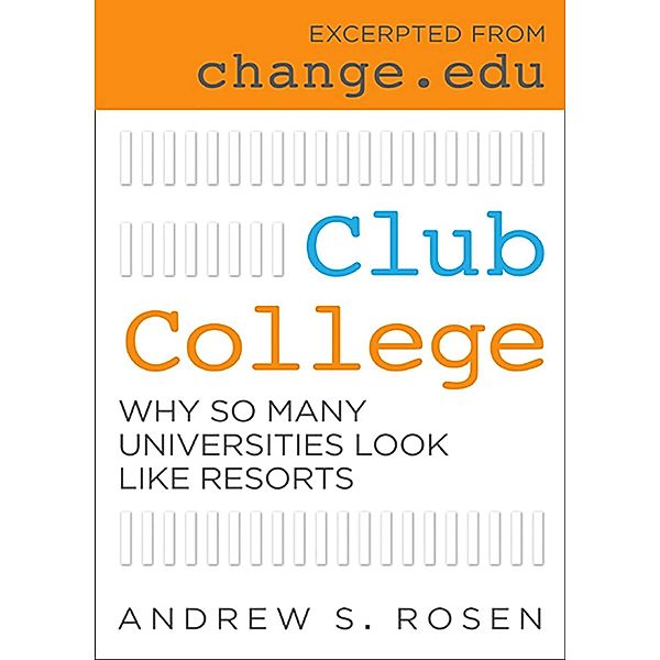 Club College, Andrew S Rosen