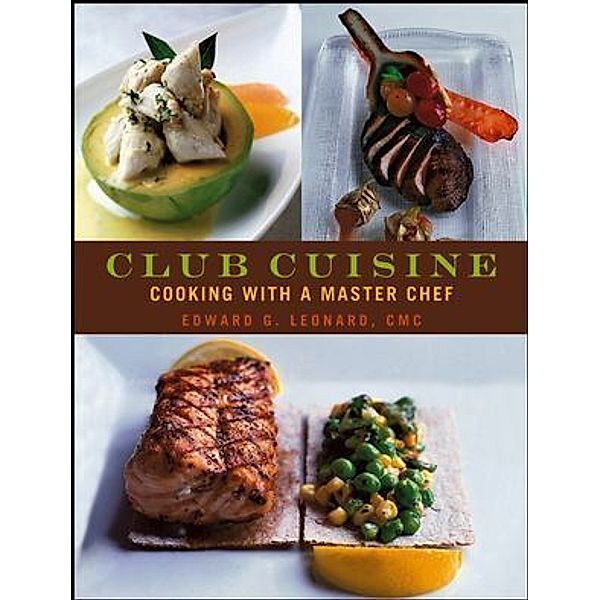 Club Cuisine, Edward G. Leonard, Ron Manville