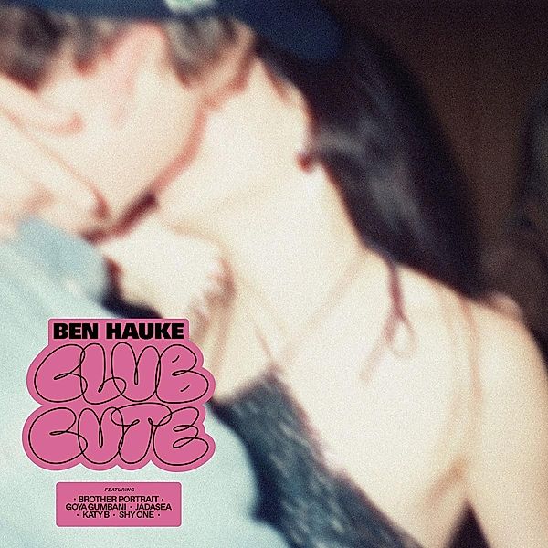 Club Cute (Pink Colored), Ben Hauke