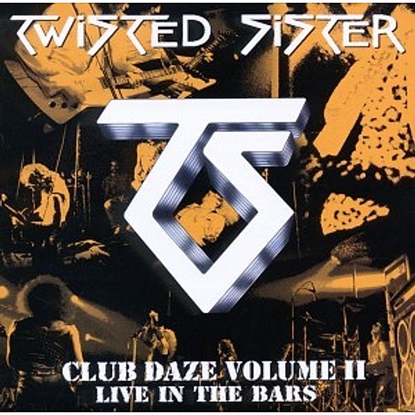 Club Daze Vol.2, Twisted Sister