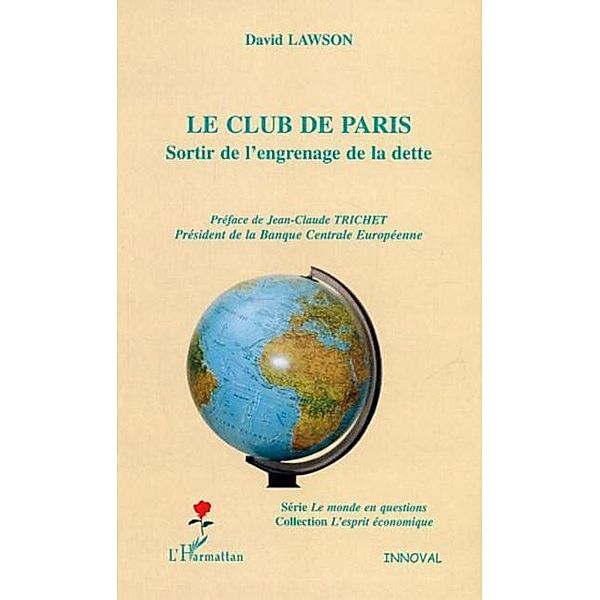 Club de parissortir de l'engrenage de la / Hors-collection, Lawson David
