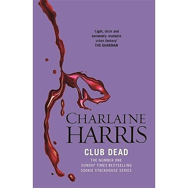 Club Dead / Sookie Stackhouse Bd.3, Charlaine Harris