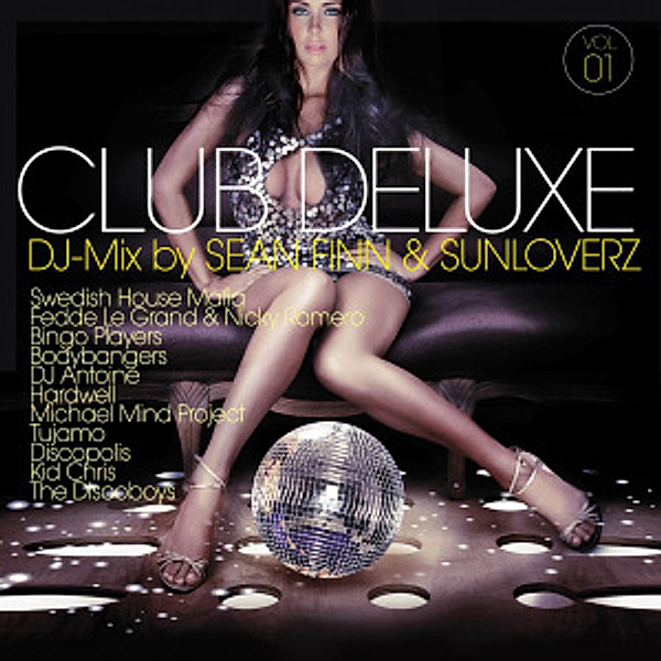 Club Deluxe Vol. 1 - Mixed By Sean Finn & Sunloverz, Diverse Interpreten