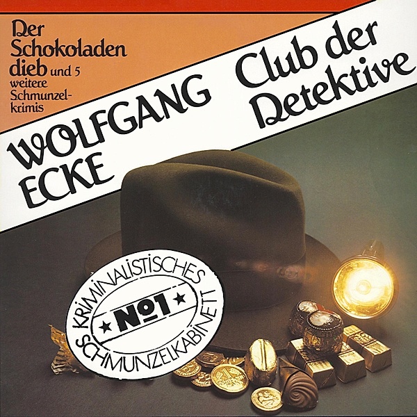 Club der Detektive - 1 - Der Schokoladendieb und fünf weitere Schmunzelkrimis, Wolfgang Ecke