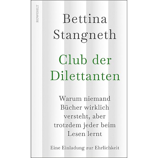 Club der Dilettanten, Bettina Stangneth