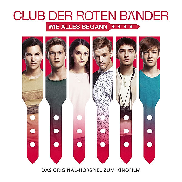 Club der roten Bänder - Das Hörspiel zum Kinofilm