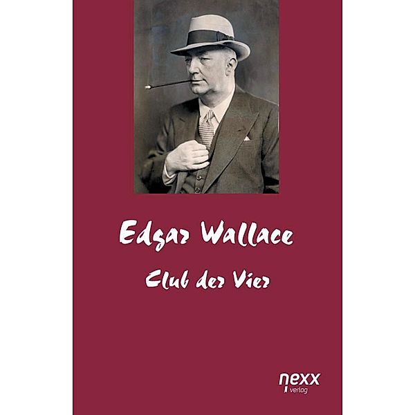 Club der Vier, Edgar Wallace