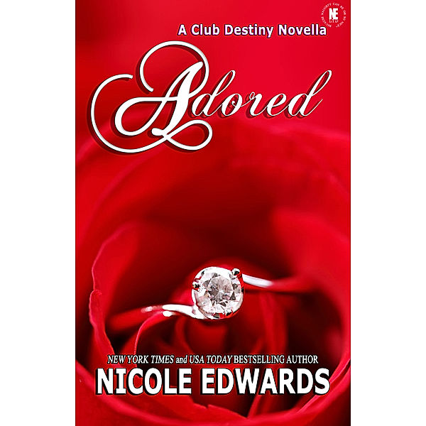 Club Destiny: Adored, Nicole Edwards