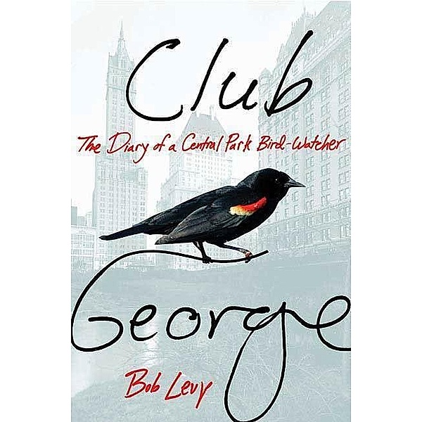 Club George, Bob Levy