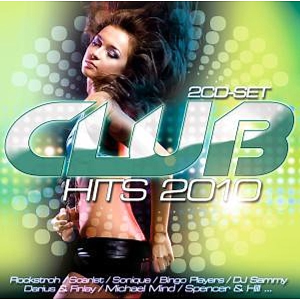 Club Hits 2010, Diverse Interpreten