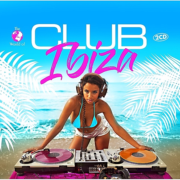 Club Ibiza, Diverse Interpreten