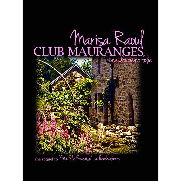 Club Mauranges, Marisa Raoul