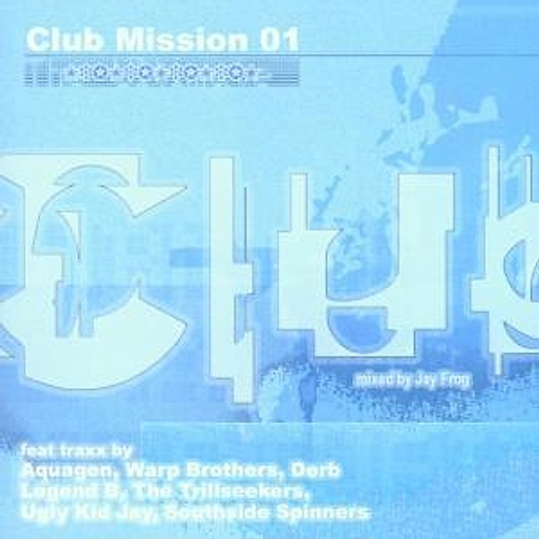 Club Mission Vol.1, Diverse Interpreten