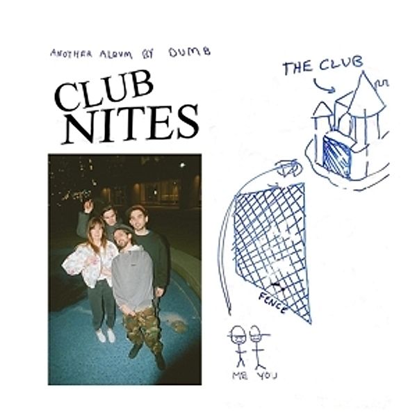 Club Nites, Dumb