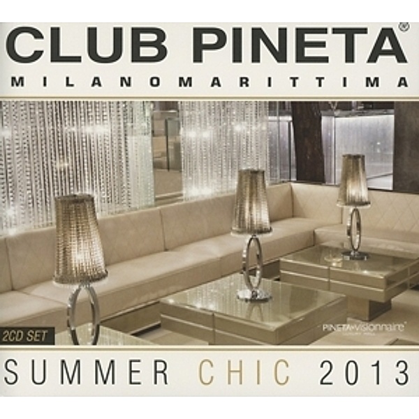 Club Pineta Summer Chic 2013, Diverse Interpreten