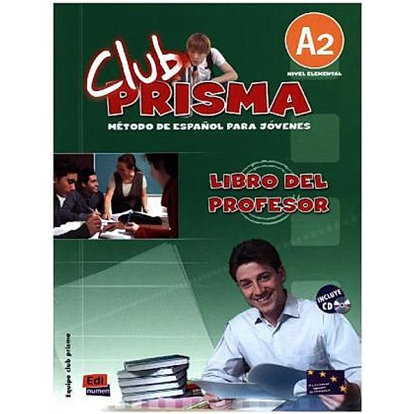 Club PRISMA: Club Prisma A2 - Libro profesor, m. Audio-CD