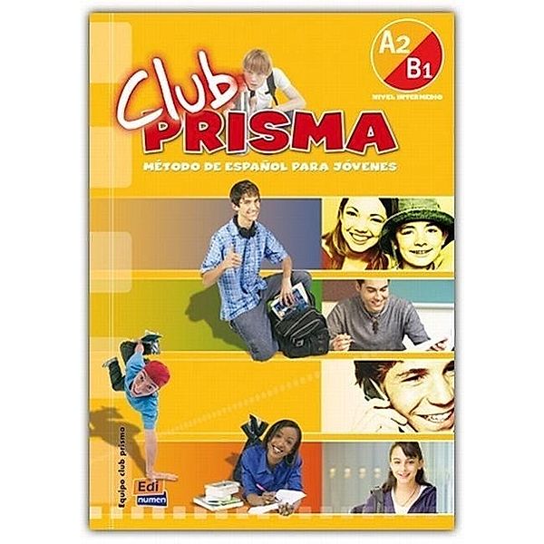 Club PRISMA: Nivel.A2/B1 Libro del alumno, m. Audio-CD