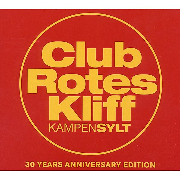 Club Rotes Kliff-30 Years Anniversary, Diverse Interpreten