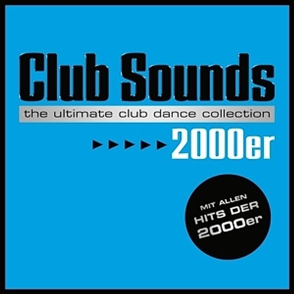 Club Sounds 2000er, Various