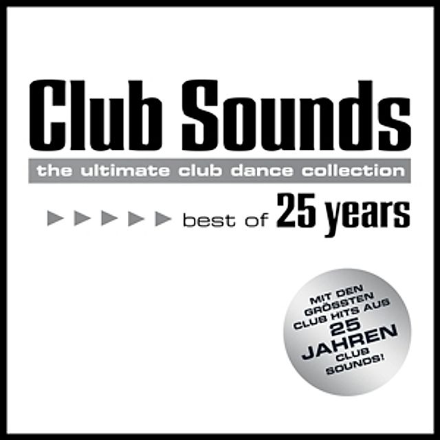Club Sounds - Best Of 25 Years 5 CDs von Diverse Interpreten | Weltbild.at