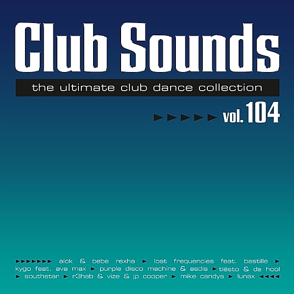 Club Sounds Vol. 104 (3 CDs), Diverse Interpreten
