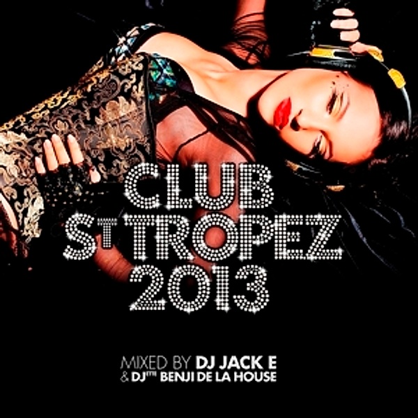 Club St Tropez 2013, Diverse Interpreten