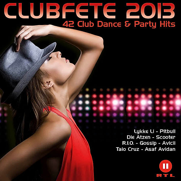 Clubfete 2013 - 42 Club Dance & Party Hits, Diverse Interpreten