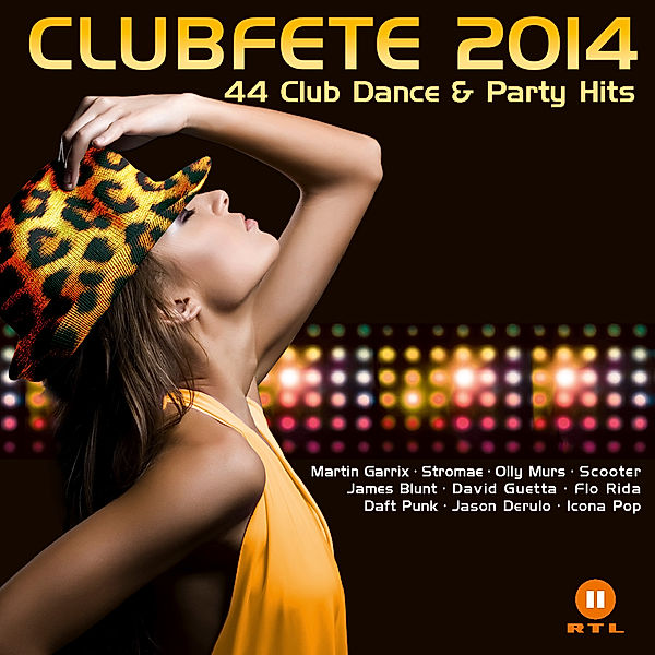 Clubfete 2014 - 44 Club Dance & Party Hits, Diverse Interpreten