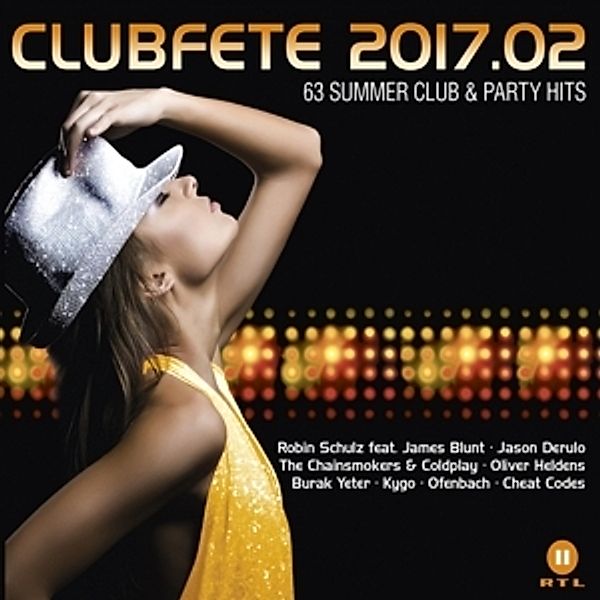 Clubfete 2017.02 (63 Summer Club & Party Hits) (3 CDs), Diverse Interpreten