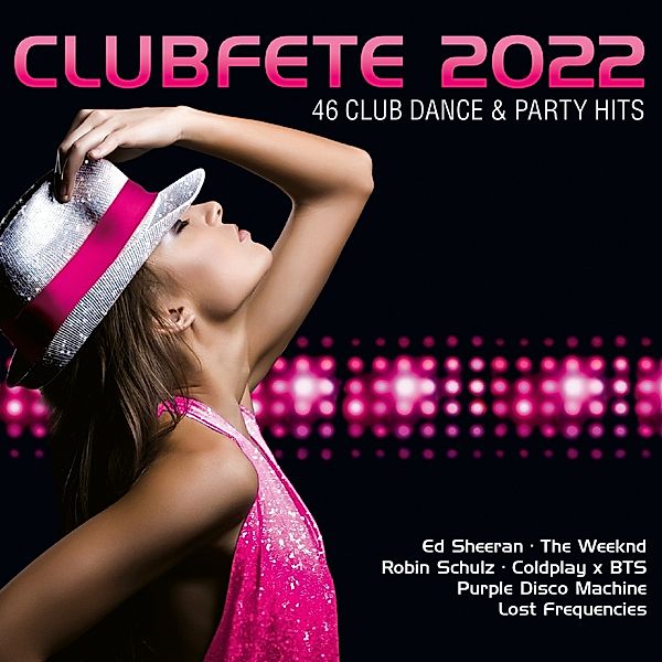 Clubfete 2022 (46 Club Dance & Party Hits), Diverse Interpreten