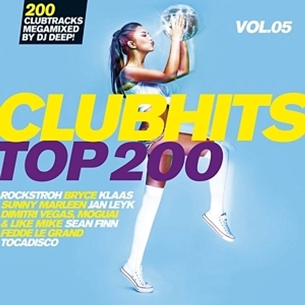 Clubhits Top 200 Vol.5, Diverse Interpreten