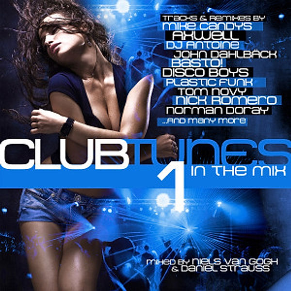 Clubtunes Vol.1-In The Mix, Diverse Interpreten