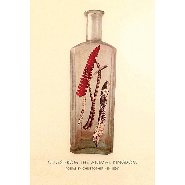 Clues from the Animal Kingdom, Christopher Kennedy