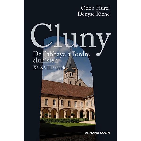 Cluny / Hors Collection, Odon Hurel, Denyse Riche