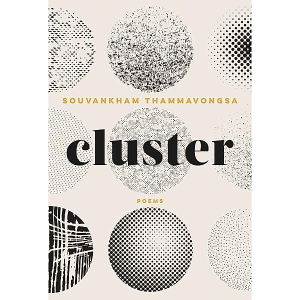Cluster, Souvankham Thammavongsa