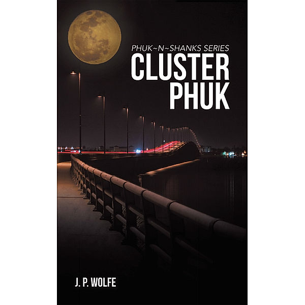 Cluster Phuk, J. P. Wolfe